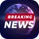 Breaking News Launcher