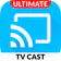 TV Cast | Ultimate Edition