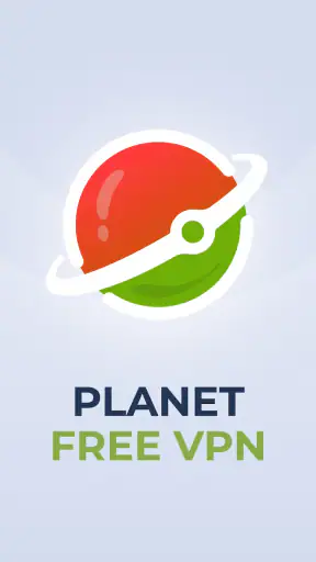 Planet Free VPN ™ Super Proxy