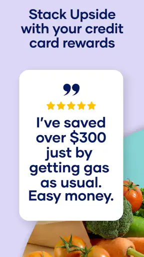 Upside: Gas & Food Cash Back