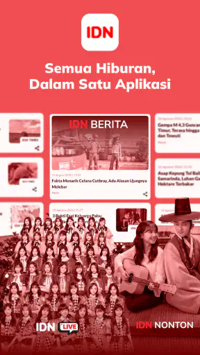 IDN App: Berita & Hiburan