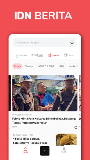IDN App: Berita & Hiburan