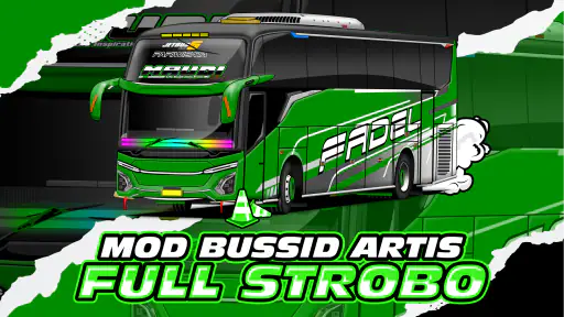 Mod Bussid Artis Full Strobo