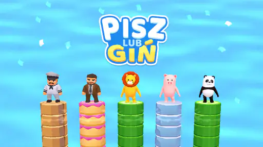 Pisz lub Giń