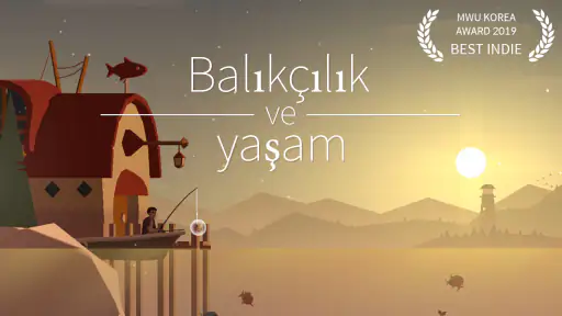 Balıkçılık ve yaşam
