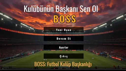 BOSS: Futbol Kulüp Başkanlığı