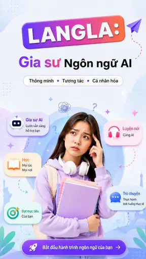 Langla: Gia Sư AI Ngôn Ngữ
