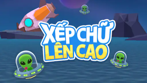 Xếp Chữ Lên Cao: Type
